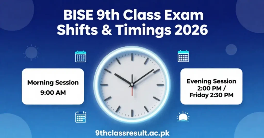 BISE Lahore 9th Class Exam Shifts & Timings 2026