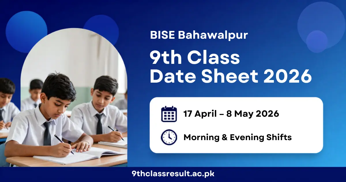 BISE Bahawalpur 9th Class Date Sheet 2026