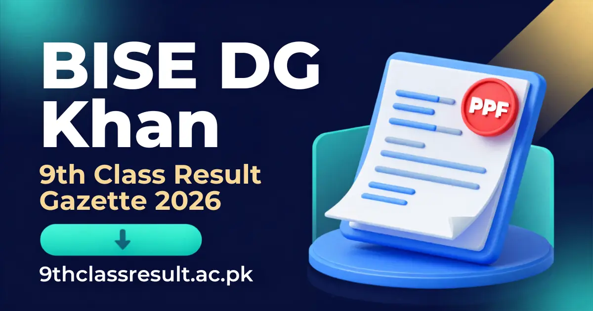 BISE DG Khan 9th Class Result Gazette 2026
