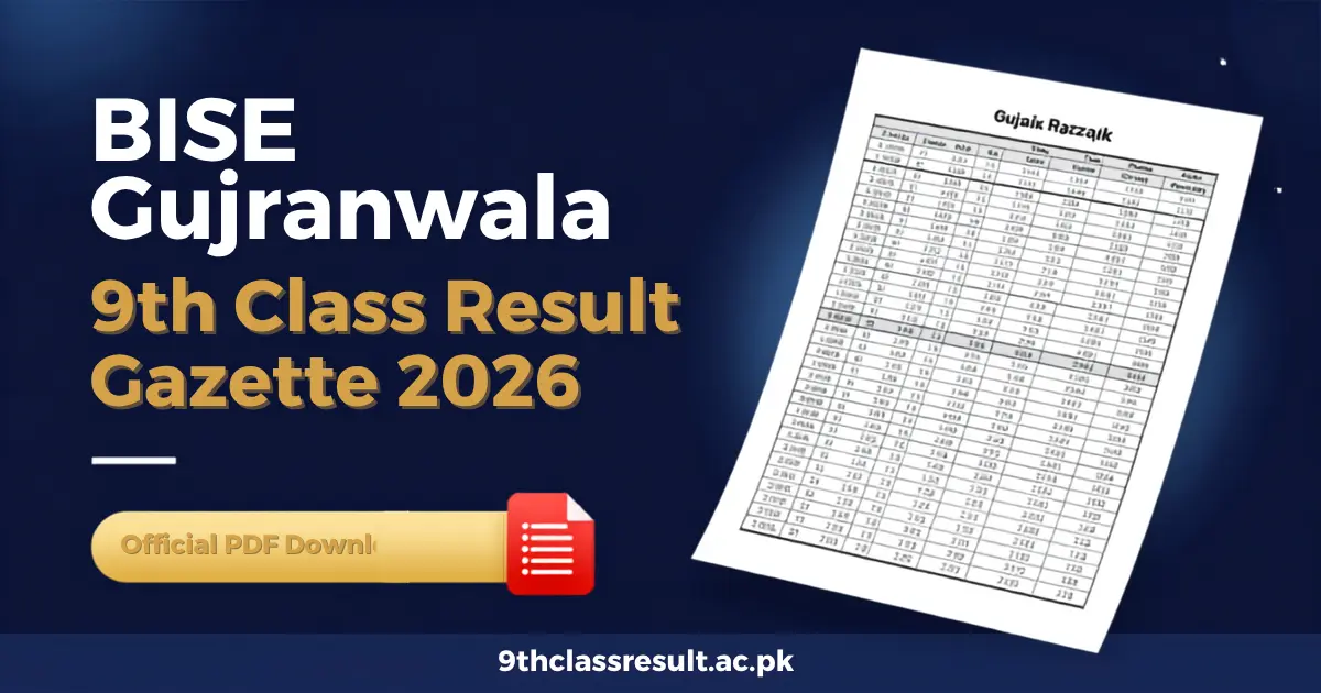 BISE Gujranwala 9th Class Result Gazette