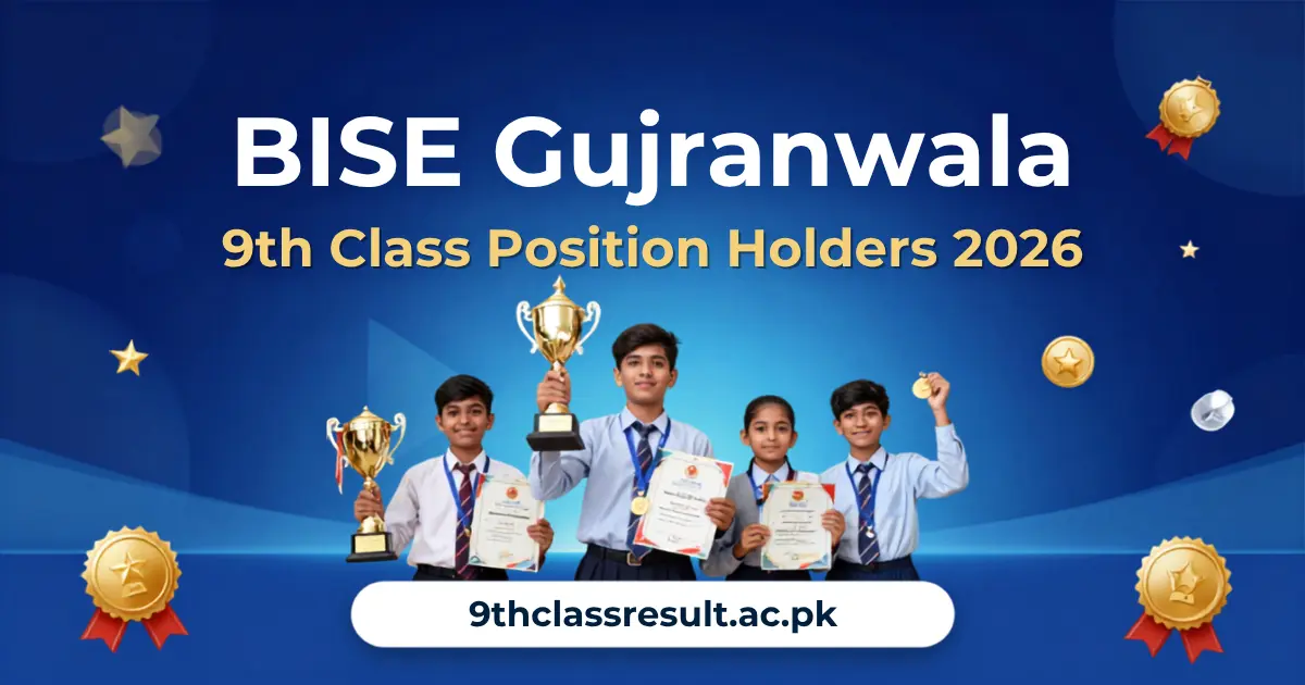 BISE Gujranwala 9th Class Topper List 2026