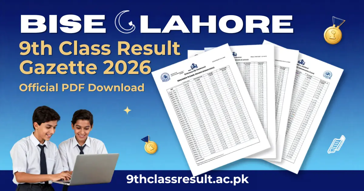 BISE LAHORE 9TH CLASS RESULT GAZETTE 2026