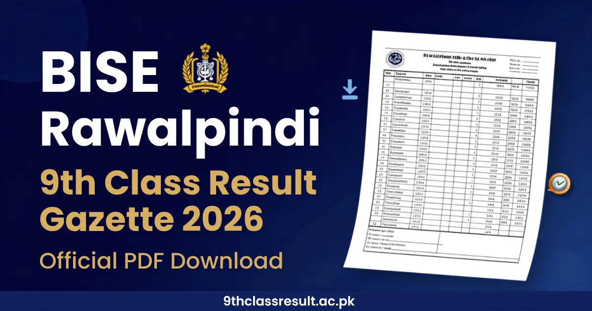 BISE RAWALPINDI 9TH CLASS RESULT GAZETTE 2026