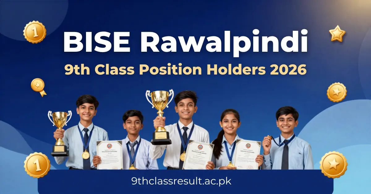 BISE Rawalpindi 9TH CLASS POSITION HOLDERS 2026