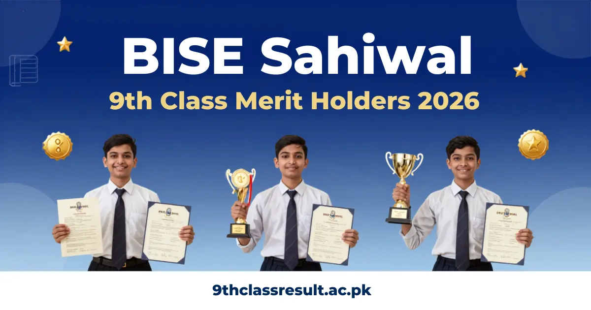 BISE Sahiwal 9th Class Position Holders 2026
